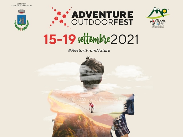 Adventure Outdoor Fest 2021 - San Marcello Piteglio (PT)