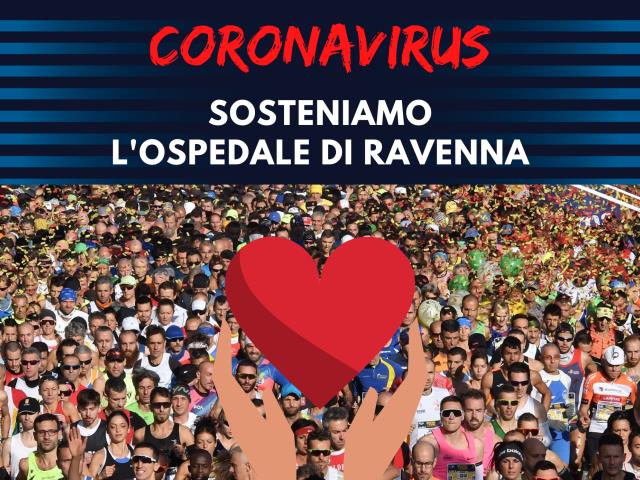 Coronavirus, la Maratona di Ravenna si fa promotrice di una  raccolta fondi in favore dell’ospedale Santa Maria delle Croci di Ravenna